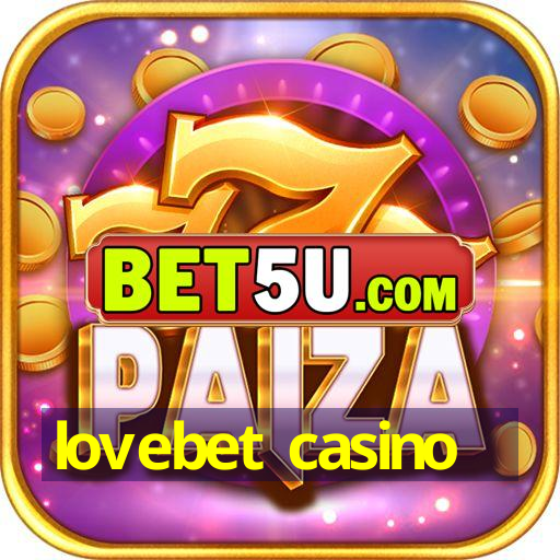 lovebet casino